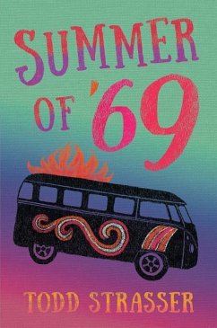 Summer of '69 - Strasser, Todd