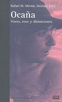 Ocaña : voces, ecos y distorsiones - Mérida Jiménez, Rafael Manuel