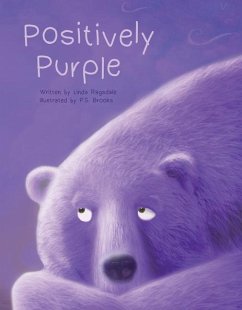 Positively Purple - Ragsdale, Linda