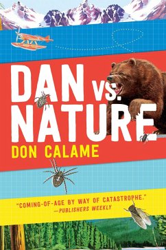 Dan Versus Nature - Calame, Don