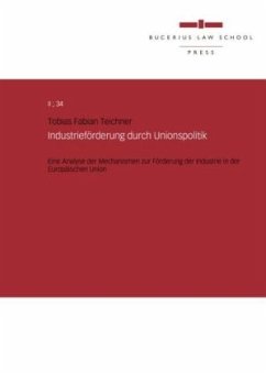 Cover Industrieförderung durch Unionspolitik
