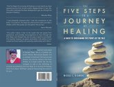 The Five Steps to a Journey of Healing