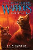 Warriors: A Vision of Shadows: River of Fire