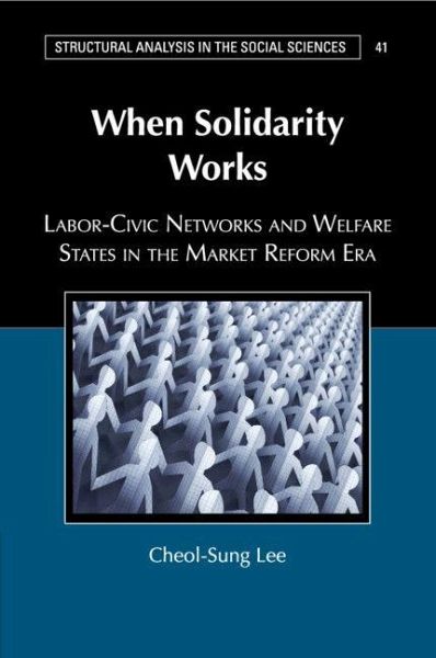 When Solidarity Works When Solidarity Works