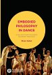 Embodied Philosophy in Dance - Bild 1