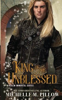 King of the Unblessed - Pillow, Michelle M.