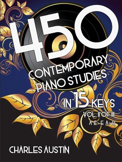 450 Contemporary Piano Studies in 15 Keys, Volume 2 - Austin, Charles