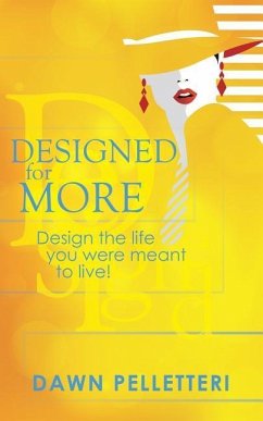 Designed For More - Pelletteri, Dawn