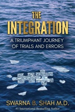 The Integration - Shah M. D., Swarna B