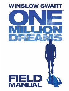 One Million Dreams - Field Manual - Swart, Winslow