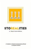 Storealities: A Collection of Stories by Empowering Women to Empower Women