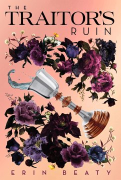 The Traitor's Ruin - Beaty, Erin