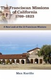 Franciscan Missions of California 1769-1823