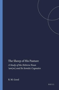 The Sheep of His Pasture - Good, Robert McClive