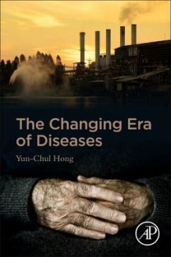 The Changing Era of Diseases - Hong, Yun-Chul