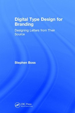 Digital Type Design for Branding - Boss, Stephen