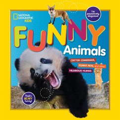 National Geographic Kids Funny Animals: Critter Comedians, Punny Pets, and Hilarious Hijinks - Kids, National Geographic