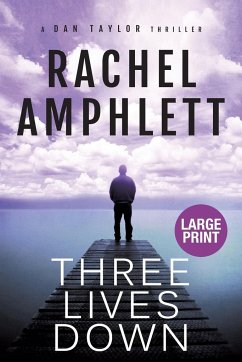 Three Lives Down - Amphlett, Rachel