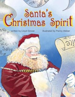 Santa's Christmas Spirit: Volume 1 - Grover, Lloyd