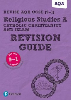 Pearson REVISE AQA GCSE Religious Studies Catholic Christianity and Islam Revision Guide: incl. online revision - for 2025 and 2026 exams - Hill, Tanya