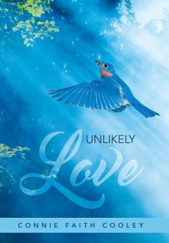 Unlikely Love - Cooley, Connie Faith