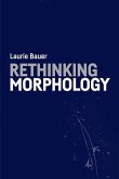 Rethinking Morphology