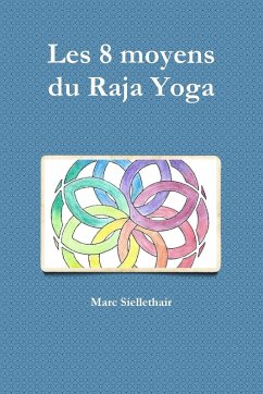 Les 8 moyens du Raja Yoga Cover Les 8 moyens du Raja Yoga