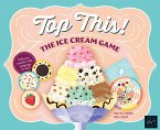Top This! the Ice Cream Game