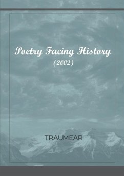 Poetry Facing History - Traumear