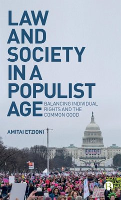 Law and society in a populist age - Etzioni, Amitai