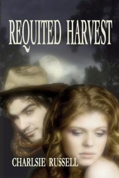 Requited Harvest - Russell, Charlsie