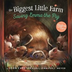 Saving Emma the Pig - Chester, John