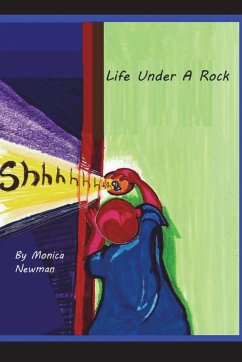 Life Under A Rock - Newman, Monica