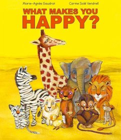 What Makes You Happy? - Gaudrat, Marie-Agnès