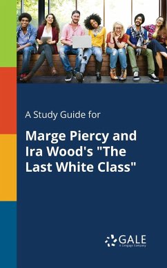 A Study Guide for Marge Piercy and Ira Wood's 