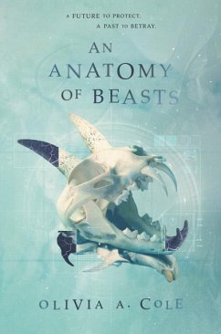 An Anatomy of Beasts - Cole, Olivia A