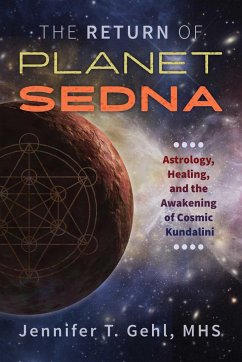 The Return of Planet Sedna - Gehl, Jennifer T