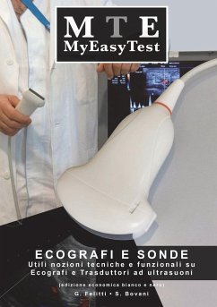 Ecografi e Sonde - MyEasyTest (edizione economica) - Felitti, Giuseppe; Bovani, Stefano