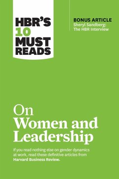Hbr's 10 Must Reads on Women and Leadership (with Bonus Article Sheryl Sandberg: The HBR Interview) - Harvard Business Review; Ibarra, Herminia; Tannen, Deborah