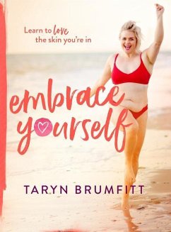 Embrace Yourself - Brumfitt, Taryn