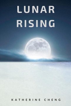 Lunar Rising - Cheng, Katherine