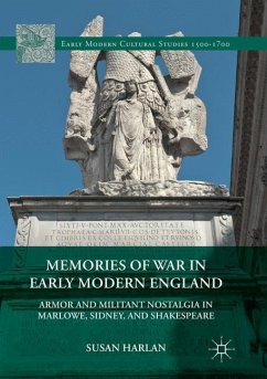 Memories of War in Early Modern England - Harlan, Susan