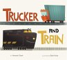 Trucker and Train - Bild 1