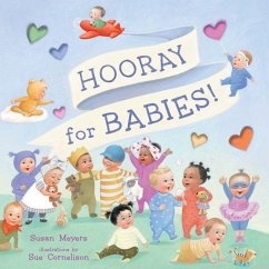 Hooray for Babies! - Meyers, Susan