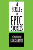 A Series of EPIC Stories