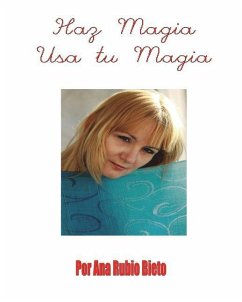 Haz Magia USA Tu Magia - Bieto, Ana Rubio