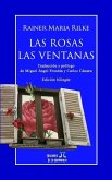 Las Rosas - Las Ventanas (Edición Bilingüe)