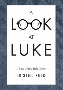 A Look At Luke - Reed, Kristen