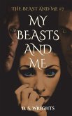 My Beasts And Me