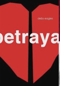 betrayal - Eagles, Debs